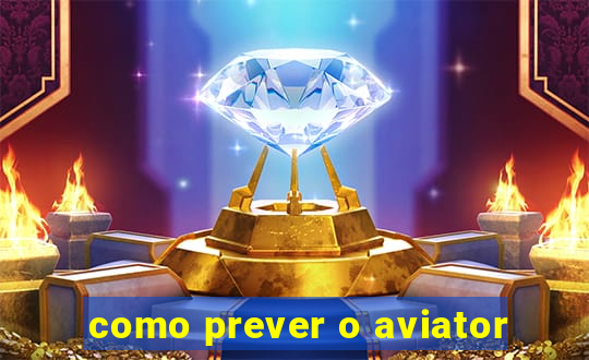 como prever o aviator